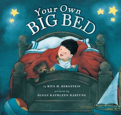 Your Own Big Bed by Bergstein, Rita