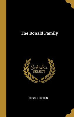 The Donald Family by Gordon, Donald