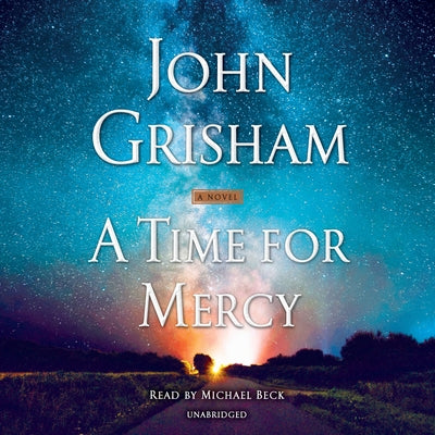 A Time for Mercy by Grisham, John