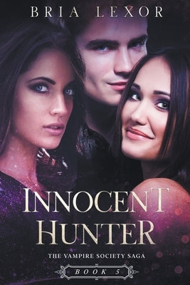 Innocent Hunter by Lexor, Bria