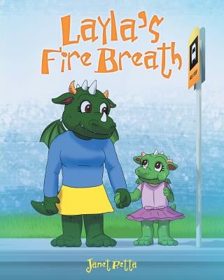 Layla's Fire Breath by Retta, Janet