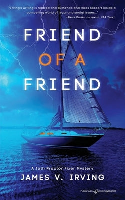 Friend of a Friend by Irving, James V.