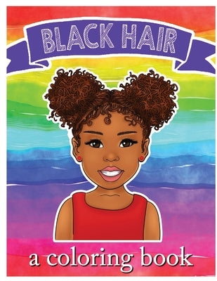 Black Hair: A Coloring Book by Glover, Tiffany