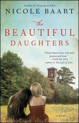 The Beautiful Daughters by Baart, Nicole