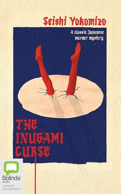 The Inugami Curse by Yokomizo, Seishi