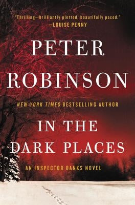 In the Dark Places by Robinson, Peter