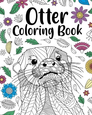 Otter Coloring Book by Paperland