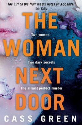 The Woman Next Door by Green, Cass