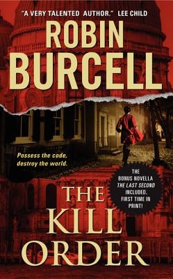 The Kill Order by Burcell, Robin