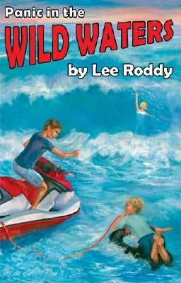 Panic in the Wild Waters by Roddy, Lee