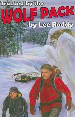 Tracked by the Wolf Pack by Roddy, Lee