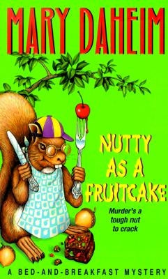 Nutty as a Fruitcake by Daheim, Mary