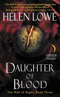 Daughter of Blood by Lowe, Helen