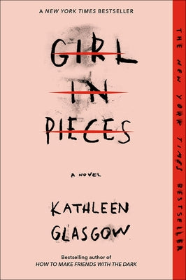 Girl in Pieces by Glasgow, Kathleen