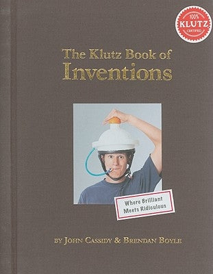 The Klutz Book of Inventions by Klutz