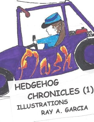 Hedgehog Chronicles: The Quest for Professor Q. Little by Kehde, Suzanne And Adrienne