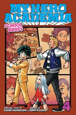 My Hero Academia: School Briefs, Vol. 4, 4: Festival for All by Horikoshi, Kohei