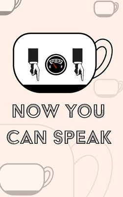 Coffee Notebook - Now You Can Speak by Mantablast