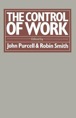 The Control of Work by Purcell, John