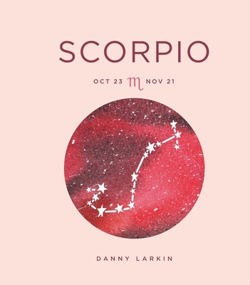 Zodiac Signs: Scorpio, 10 by Larkin, Danny