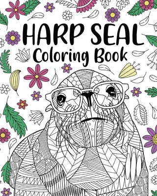 Harp Seal Coloring Book by Paperland