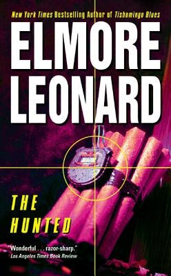 The Hunted by Leonard, Elmore