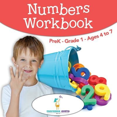 Numbers Workbook PreK-Grade 1 - Ages 4 to 7 by Gusto