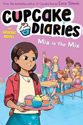 MIA in the Mix the Graphic Novel: Volume 2 by Simon, Coco