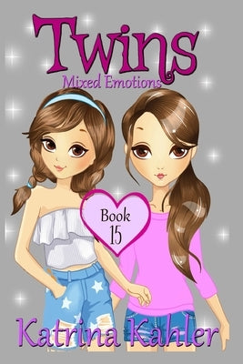 TWINS - Books 15: Mixed Emotions by Campbell, Kaz