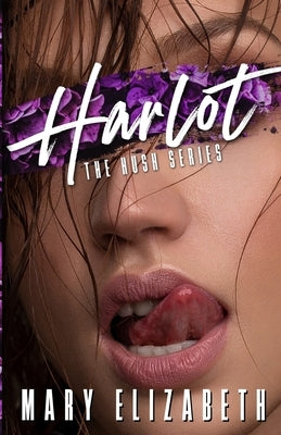 Harlot by Elizabeth, Mary