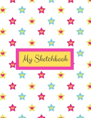 My Sketchbook: Stars Sketchbook for Girls with Frames, Doodling, Drawing or Sketching by For Kids, Fun Books