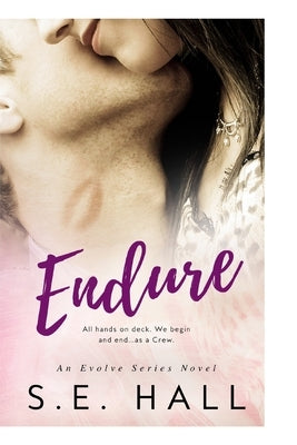 Endure by Hall, S. E.