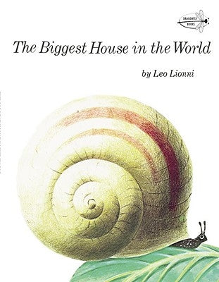 The Biggest House in the World by Lionni, Leo