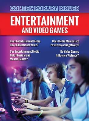 Entertainment and Video Games by Bryn, Abby