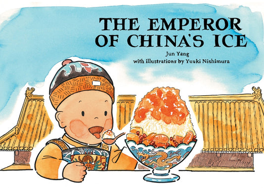 The Emperor of China's Ice by Yang, Jun