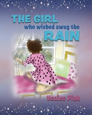 The Girl Who Wished Away the Rain by Pink, Venice