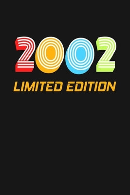 2002 Limited Edition: Happy 17th Birthday 17 Years Old Vintage Gift For Boys & Girls by Publishing, Cumpleanos