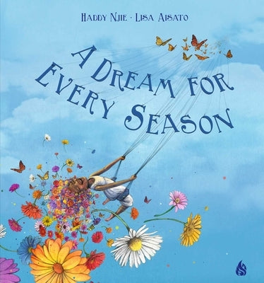 A Dream for Every Season by Njie, Haddy