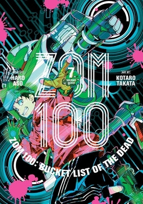 Zom 100: Bucket List of the Dead, Vol. 7: Volume 7 by Aso, Haro