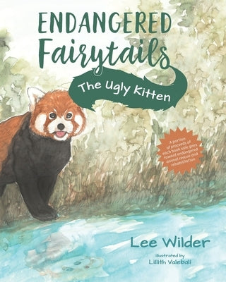 The Ugly Kitten: A Classic Retelling of The Ugly Duckling by Wilder, Lee