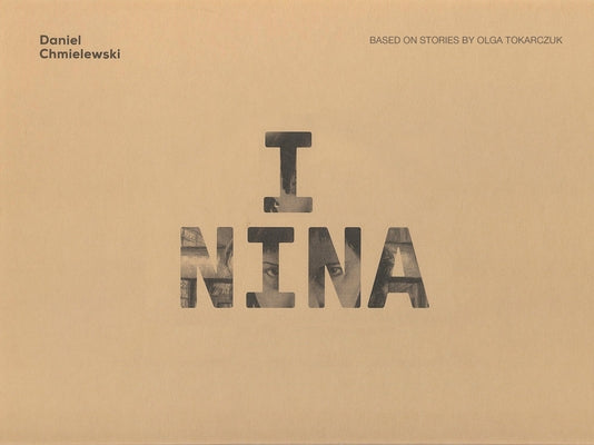 I Nina by Chmielewski, Daniel