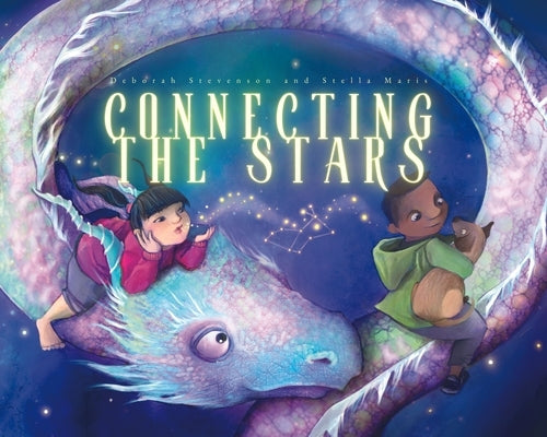 Connecting the Stars by Stevenson, Deborah