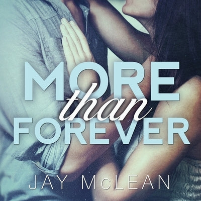 More Than Forever Lib/E by McLean, Jay