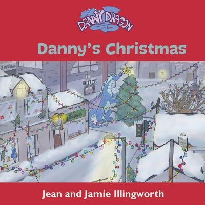 Danny's Christmas by Illingworth, Jean