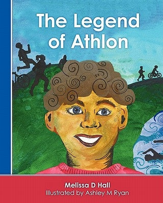 The Legend of Athlon by Ryan, Ashley M.