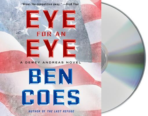 Eye for an Eye by Coes, Ben