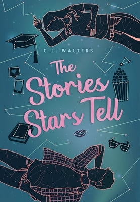 The Stories Stars Tell by Walters, CL