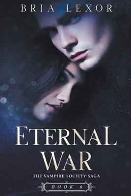 Eternal War by Lexor, Bria