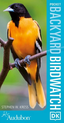 Audubon Pocket Backyard Birdwatch, 2nd Edition by DK