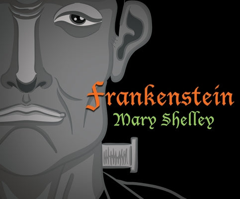 Frankenstein by Shelley, Mary